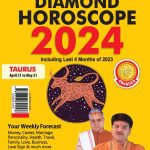 Diamond Horoscope 2024 : Taurus (April 21 to May 21)-0