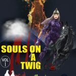 Souls On A Twig Volume - 1-0