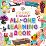 My First Library All in One Learning Book : Picture Book for Toddlers|Early Learning Book for Kids-0