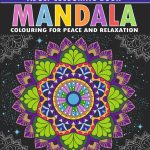 Colouring Book for Adults : Mandala|Flowers|Motivation (Adult Colouring Books for Peace & Relaxation)-11735