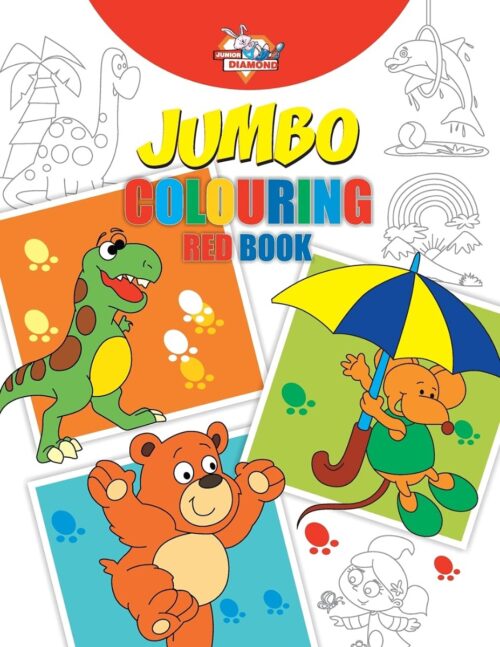 Jumbo Colouring Book For Kids : Orange|Red|Green|Yellow|Blue (Best Gift To Children For Painting And Colouring)-11793