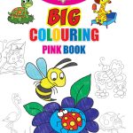 Big Colouring Pink Book for 5 to 9 years old | Kids Fun Activity and Colouring Book for Children -0