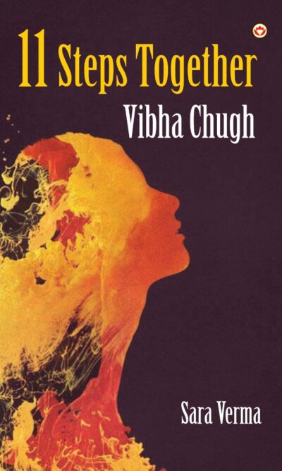 11 Steps Together : Vibha Chugh-0