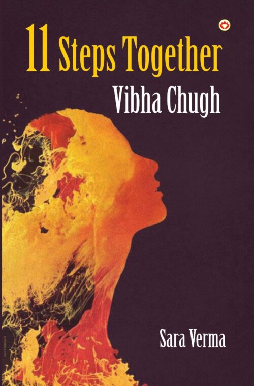 11 Steps Together : Vibha Chugh-0