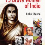 Forgotten Gems : 75 Brave Women of India-0