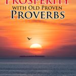 Path to Prosperity with Old Proven Proverbs-0