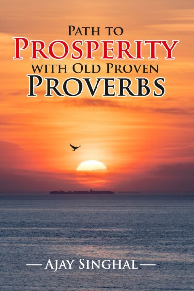 Path to Prosperity with Old Proven Proverbs-0