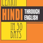 Learn Hindi Through English in 30 Days