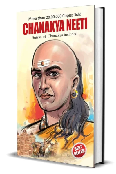 Explore Chanakya Neeti With Sutras Of Chanakya Included