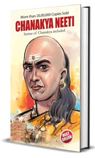 Explore chanakya Neeti with Sutras of Chanakya Included