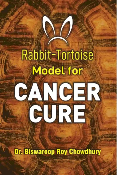 Rabbit -Tortoise Model for Cancer Cure-0