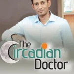 The Circadian Doctor : (Circadian Clock & Ayurvedic Panchkarma Certification Course)