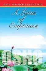 A Lotus Of Emptiness (Sufis The People Of The Path)-0