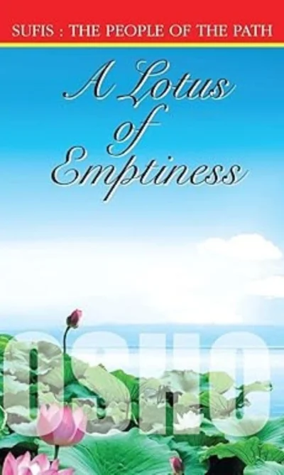 A Lotus Of Emptiness (Sufis The People Of The Path)-0