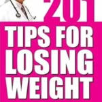 201 Tips For Losing Weight-0