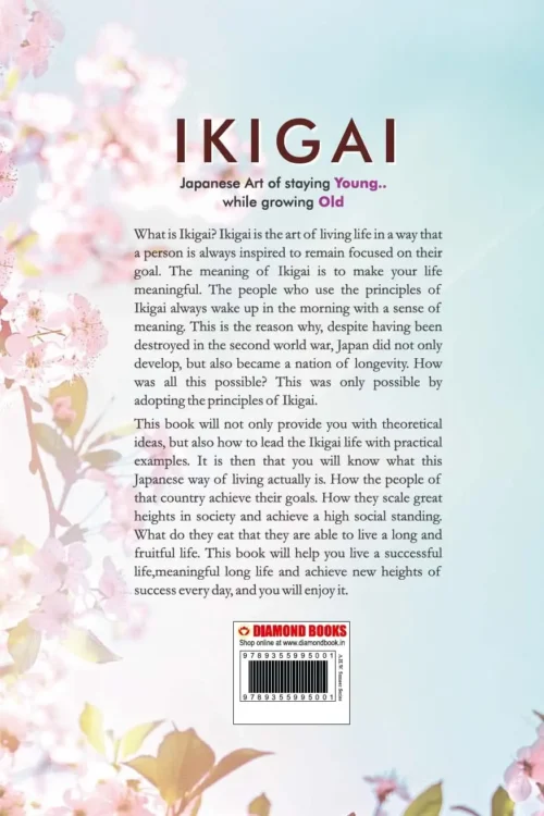 Ikigai : Japanese Art Of Staying Young.. While Growing Old-0