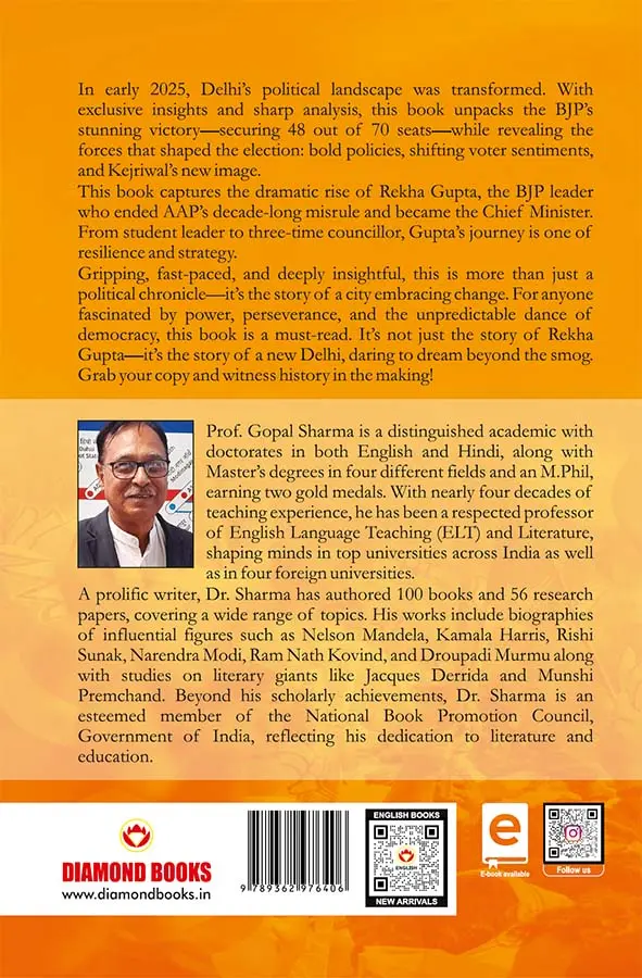 Delhi 2025 The Making of Chief Minister Rekha Gupta